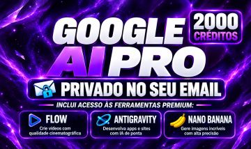 Gemini 3 Pro + 5TB + Veo 3.1 + Flow + Omni Flash + Antigravity - 30 Dias