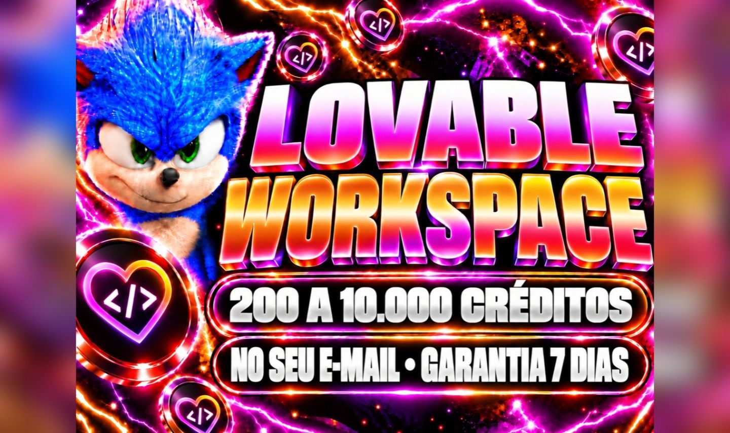 Lovable Workspace no Seu E-mail | 200 a 10.000 Créditos | Garantia 7 Dias