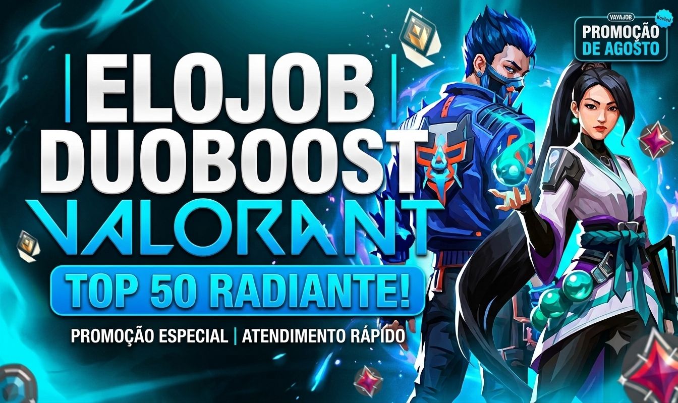 ELOJOB - DUO BOOST VALORANT! | PROMO ESPECIAL AGOSTO (MAIS BARATO DO MERCADO)