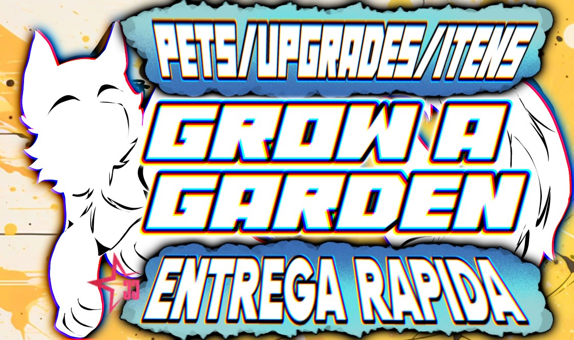 GROW A GARDEN | CRESÇA UM JARDIM