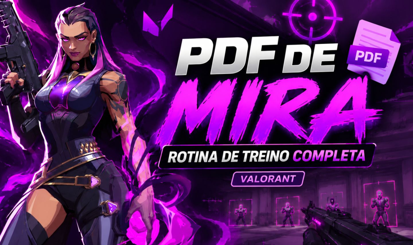 [ENTREGA MANUAL] MIRA LAB PDF COMPLETO DE TREINO DE MIRA (VALORANT) (54 PG)