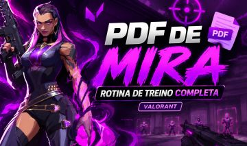 [ENTREGA MANUAL] MIRA LAB PDF COMPLETO DE TREINO DE MIRA (VALORANT) (54 PG)