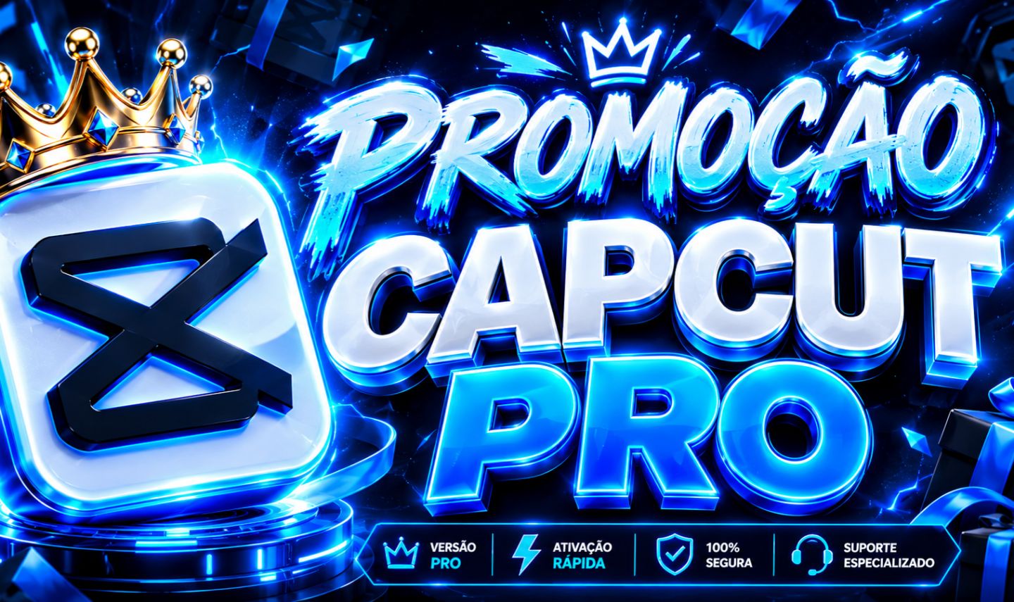 [PROMOÇÃO] CAPCUT PRO PRIVADO + CANVA PRO DE BRINDES