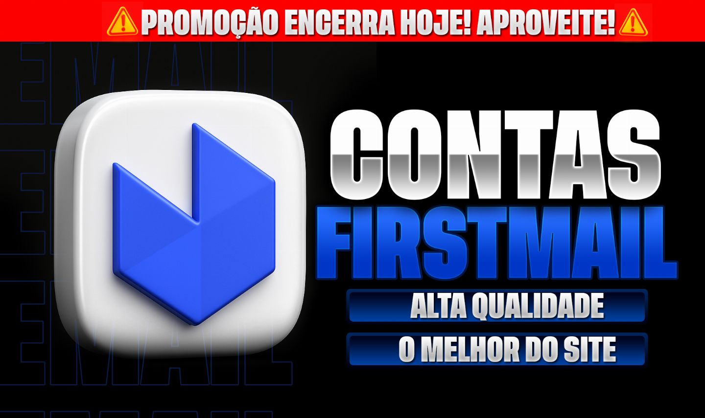 [MAIS VENDIDO] 60 CONTAS FIRSTMAIL (PROMOÇÃO)