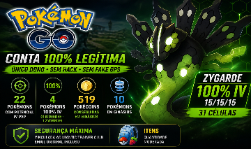 CONTA POKÉMON GO COM ZYGARDE 100% DE IV E MAIS | OLHE A DESCRIÇÃO!
