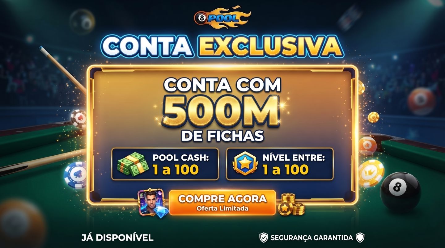 Online! - Conta de 100M a 500M de Fichas 8 Ball Pool