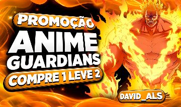 Anime Guardians - Units/Gamepass/Serviços (80% OFF)