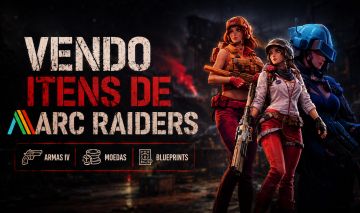 [ITENS ARC RAIDERS] ARMAS IV - BLUEPRINTS - MOEDAS - ITENS DE FABRICAÇÃO E MAIS