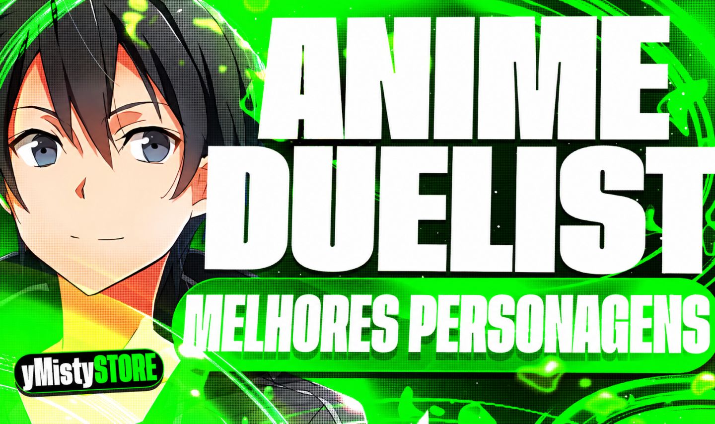 Anime Duelist - Duelistas de Anime | PERSONAGENS UPADOS (PROMOÇÃO)