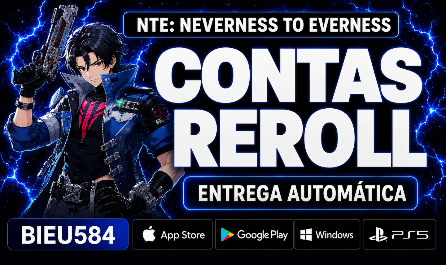 NTE: NEVERNESS TO EVERNESS | CONTAS REROLL