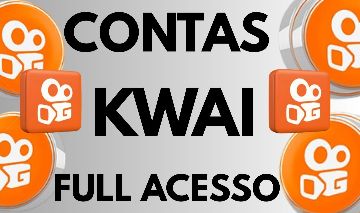 CONTAS KWAI NOVAS ( FULL ACESSO)