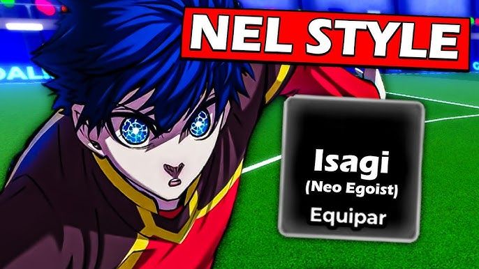 STYLE E FLOW CLASS WORLD!! 20 REAIS LEVA!![BLUE LOCK RIVALS]