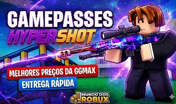 HIPERSHOT GAMEPASSES GP MOEDA GEMAS VIP ARMAS ANJO CAIDO BUTTERFLY SKIN GAMEPASS
