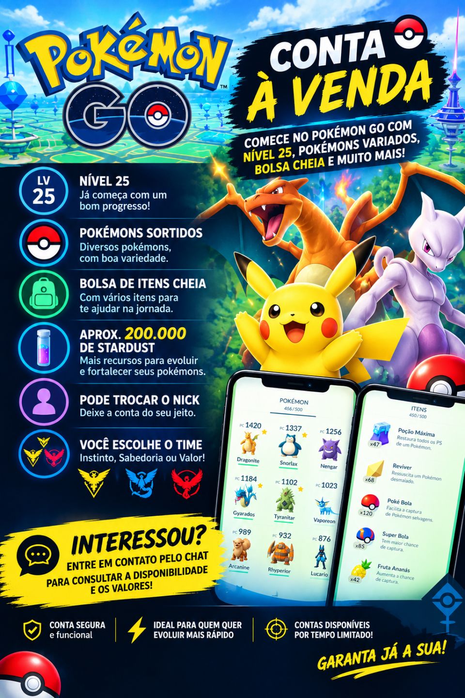 Pokémon GO Conta Lv. 25 | 200k Stardust | Nick e Time à Escolha