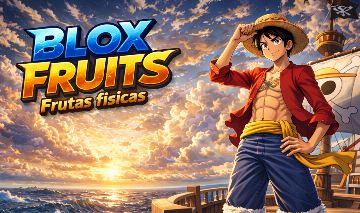 Frutas Físicas - Blox Fruits!