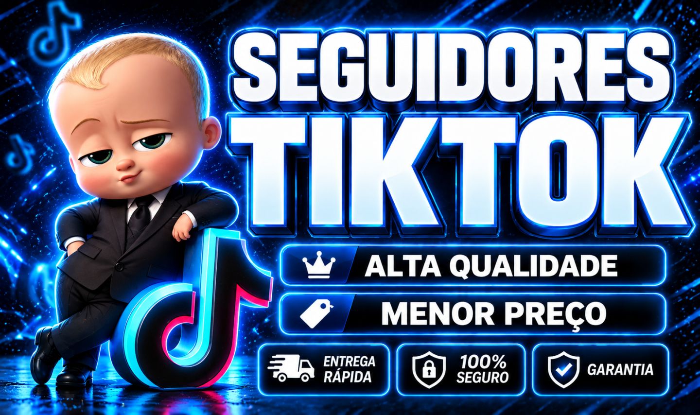 [MENOR PREÇO NO MOMENTO] SEGUIDORES TIKTOK, CURTIDAS, VIEWS, SAVES