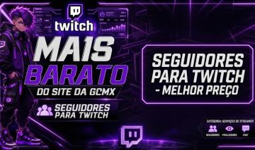 SEGUIDORES TWITCH [MAIS BARATO DO SITE]REPOSIÇÃO 10 DIAS