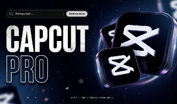 CAPCUT PRO 30 DIAS PRIVADO + CANVA PRO [BRINDE]