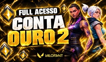 CONTA VALORANT OURO 2 FULL ACESSO