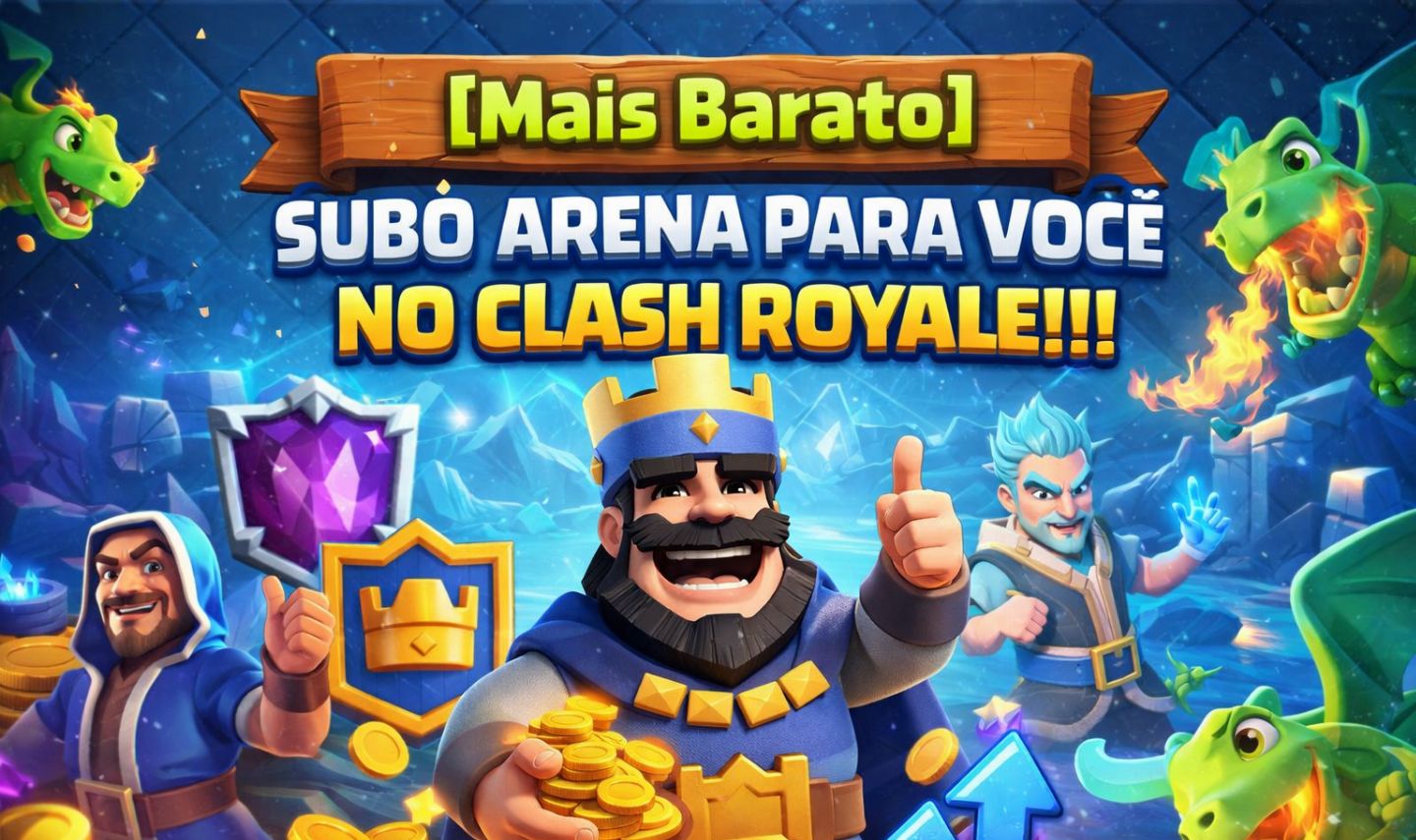 [50% DE DESCONTO] SUBO ARENA PARA VOCÊ NO CLASH ROYALE!!!