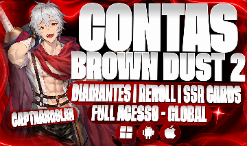 [CONTAS BROWNDUST2] | BD2 | DIAMANTES | TICKETS | SSR CARDS | REROLL | GLOBAL