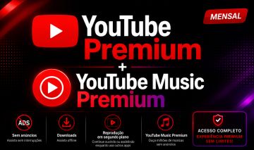 Youtube Premium + Youtube Music Premium Mensal