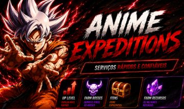 [BARATO] ANIME EXPEDITIONS | UP & SERVIÇOS