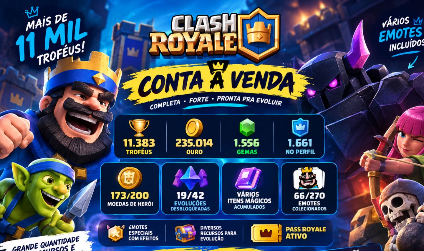 Conta Clash Royale 11000 Troféus.