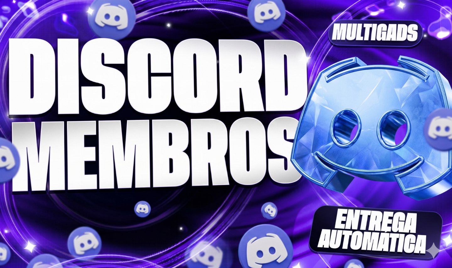 DISCORD MEMBROS - ENTREGA AUTOMÁTICA