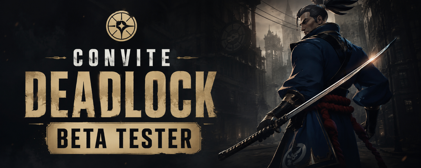 DEADLOCK CONVITE BETATEST