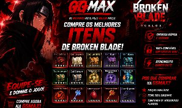 Broken Blade { PREÇOS DE FORNECEDOR }- 100k de Bau MAIS BARATOS DO SITE