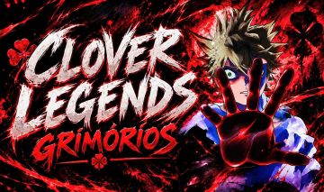 [Clover Legends] Grimórios