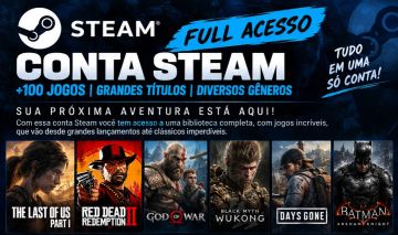 CONTA STEAM FULL ACESSO +100 JOGOS | TLOU | RDR2 | GOD OF WAR | WUKONG