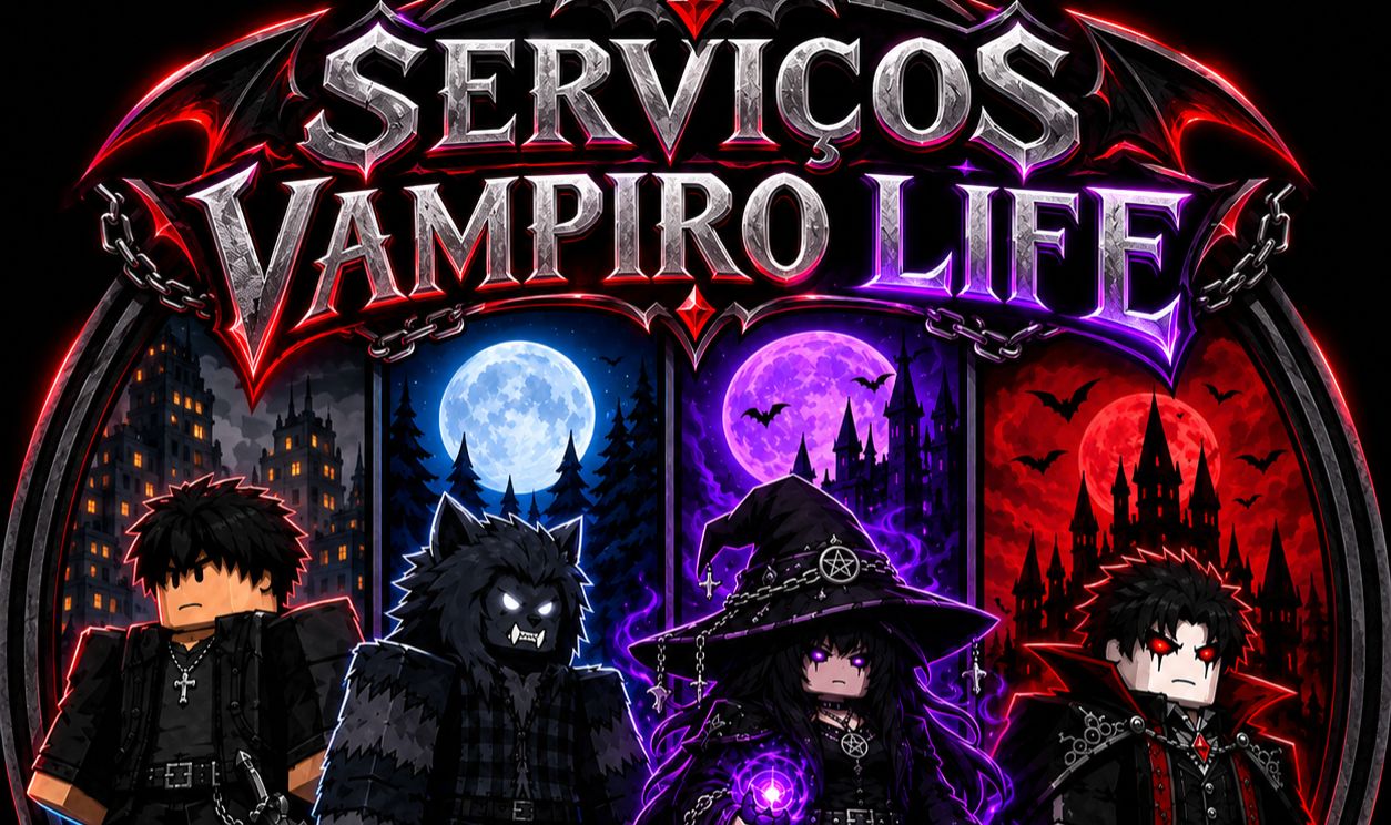 VAMPIRO LIFE SERVIÇO/ UP / ITENS / MONEY E MUITO MAIS