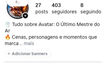 Conta de Instagram Avatar: O Último Mestre do Ar | 400 Seguidores |