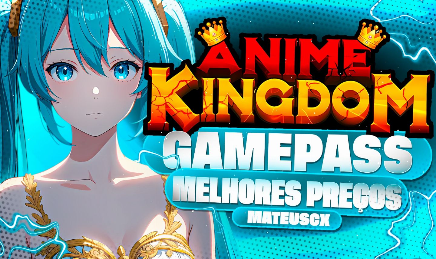 [22% DE DESCONTO] GAMEPASS - ANIME KINGDOM SIMULATOR ROBLOX! [ENTREGA RÁPIDA!]