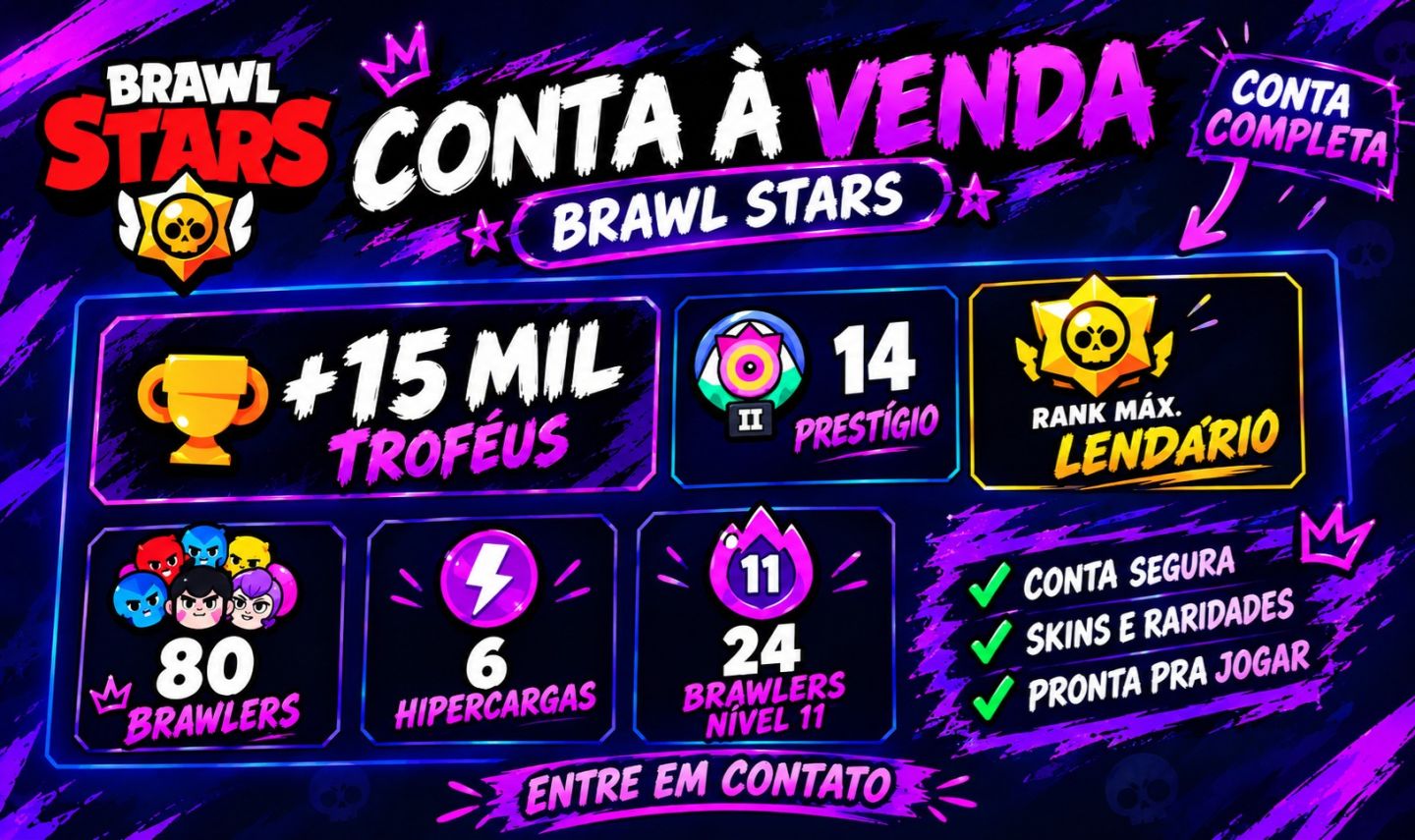 Brawl Stars | +15K Troféu | 14 Prestígios | 80 Brawlers | Lendário II |