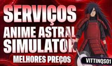(MAIS BARATO DA GGMAX!) TODOS OS SERVIÇOS E UP DE CONTA, UPDATE 4.0 ANIME ASTRAL