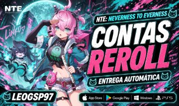 NTE: NEVERNESS TO EVERNESS | CONTAS REROLL