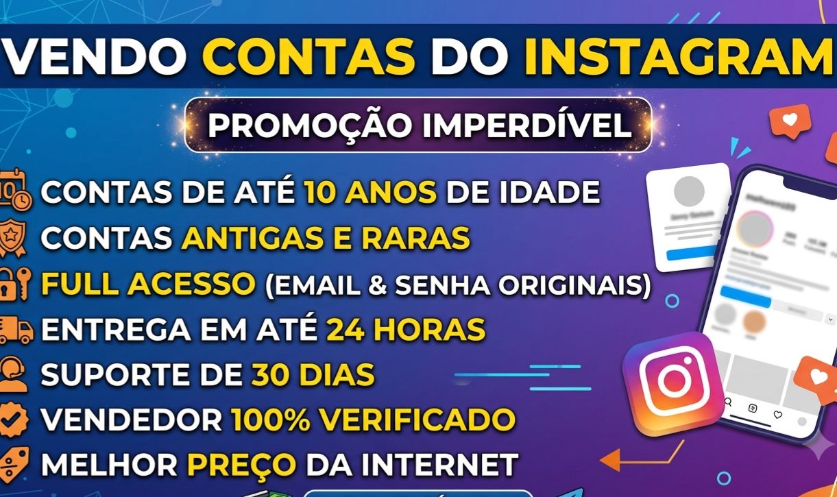 INSTAGRAM - CONTAS ANTIGAS COM MAIS DE 10 ANOS DE IDADE