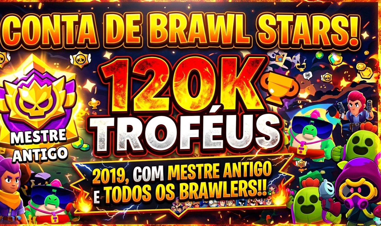 CONTA DE BRAWL STARS 120K, 2019, M1 ANTIGO, MATCHERINO e SPRAY R30! Leia a desc