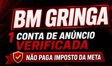 BM GRINGA VERIFICADA 1 CONTA DE ANUNCIO NÃO PAGA IMPOSTO DA META