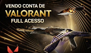 CONTA VALORANT FULL ACESSO COM CHAMPIONS
