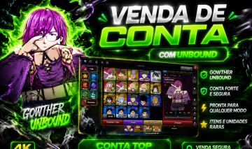 VENDA DE CONTA COM GOWTHER UNBOUND E DIANE PRIMORDIAL! AMBOS UNEVO