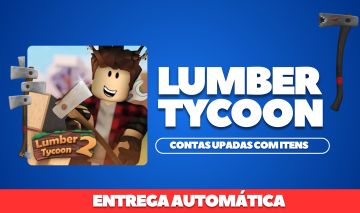 LUMBER TYCOON 2 | CONTAS COM ITENS, DINHEIRO, PRESENTES, MACHADOS | UPADAS