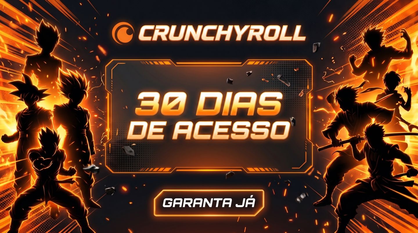 Crunchyroll Assinatura com Garantia de 30 Dias