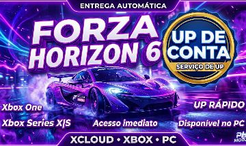 FORZA HORIZON 6 UP DE CONTA | XCLOUD XBOX PC | ENTREGA RÁPIDA