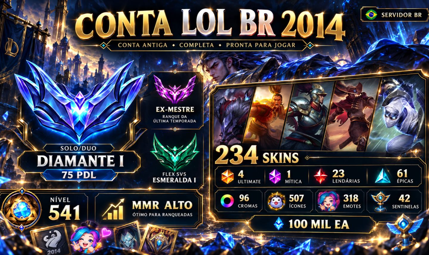 LOL 2014 | D1 75 PDL | EX-MESTRE | 234 SKINS | 4 ULTIMATE | 23 LENDÁRIAS