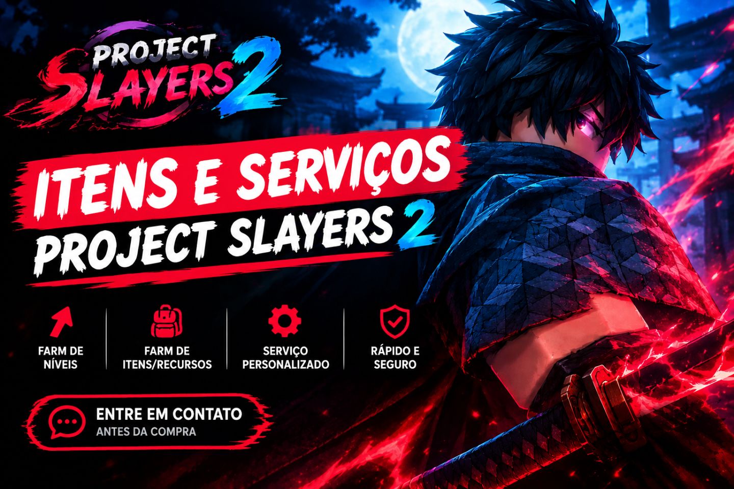 Serviços e Itens Project Slayers 2