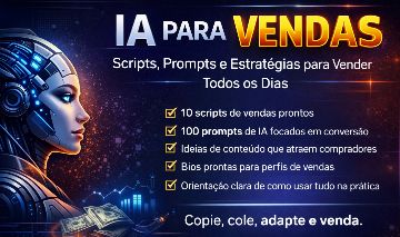 ATUALIZADO!! Scripts, Prompts e Estratégias para Todos os Dias